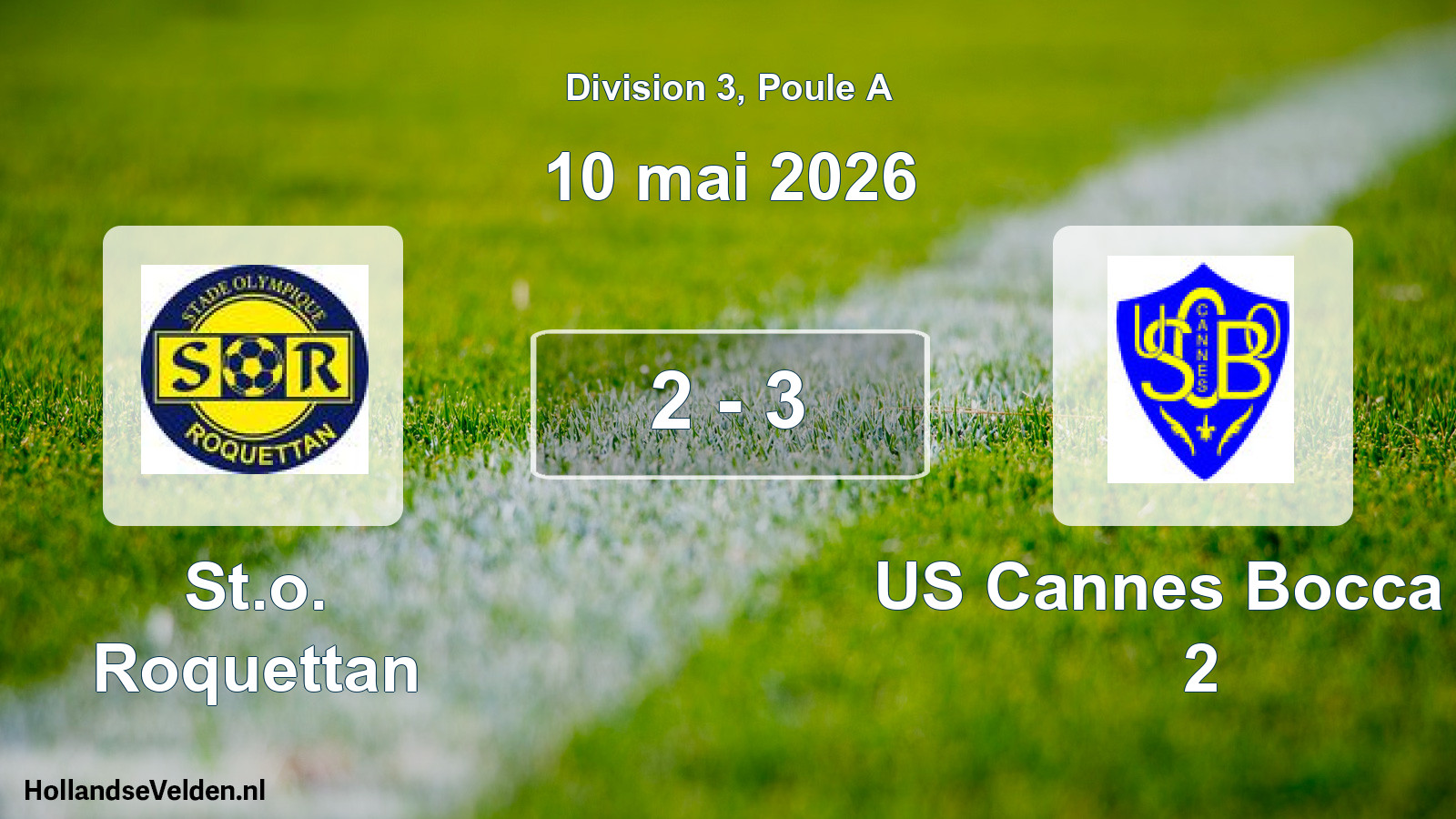 Total number of matches played: St.o. Roquettan - US Cannes Bocca O. 2 2 - 3 (10 May 2026)