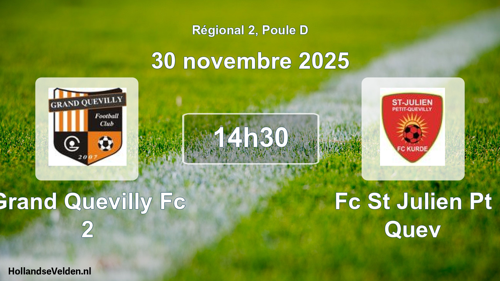 Geplande wedstrijd: Grand Quevilly Fc 2 - Fc St Julien Pt Quev (30 novembre 2025)