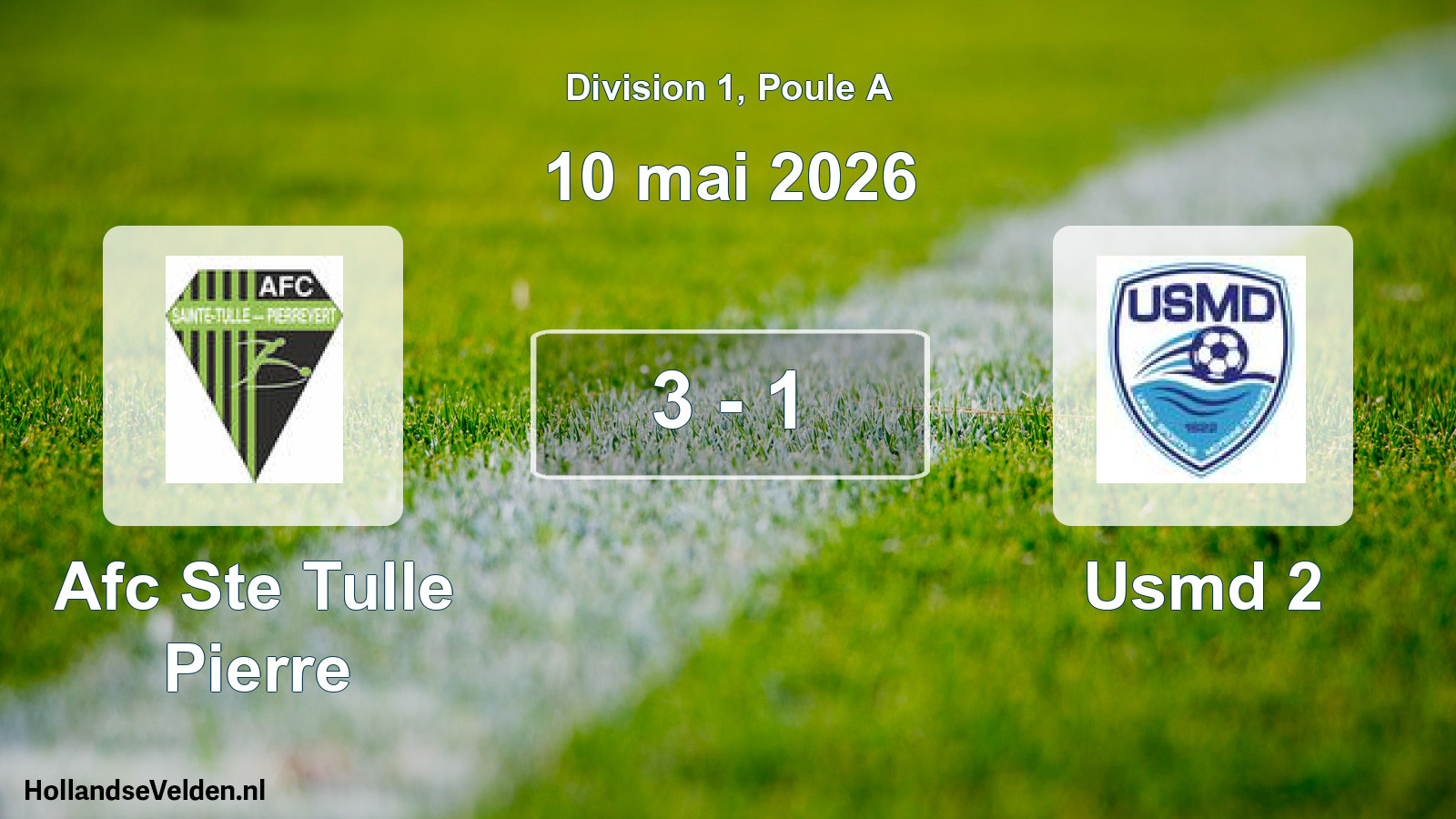 Match joué: Afc Ste Tulle Pierre - Usmd 2 3 - 1 (10 mai 2026)
