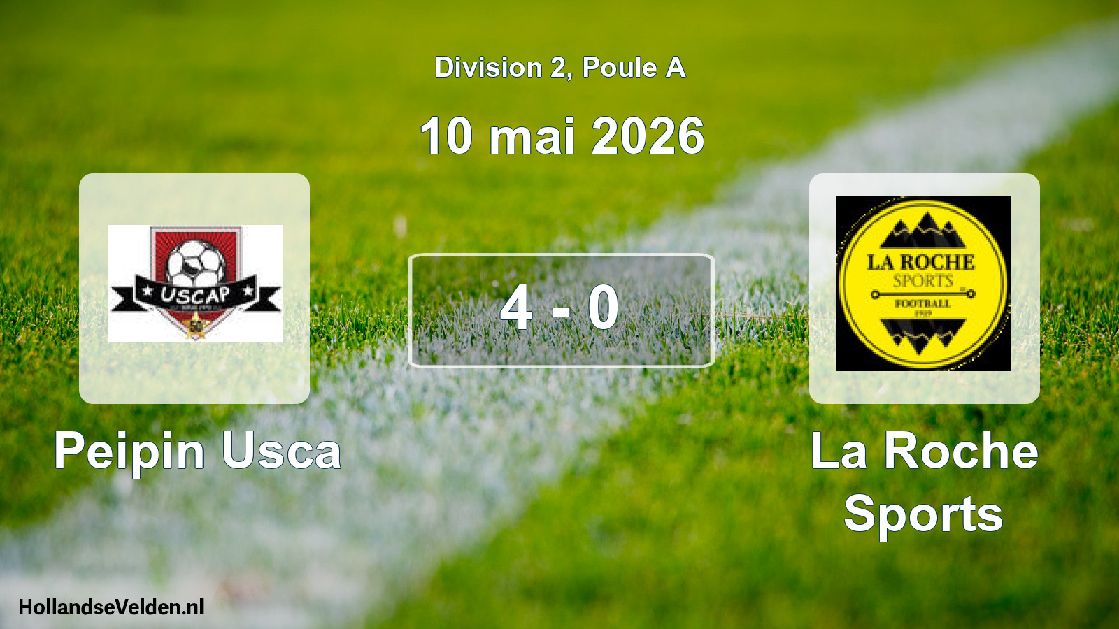 Total number of matches played: Peipin Usca - La Roche Sports 4 - 0 (10 May 2026)