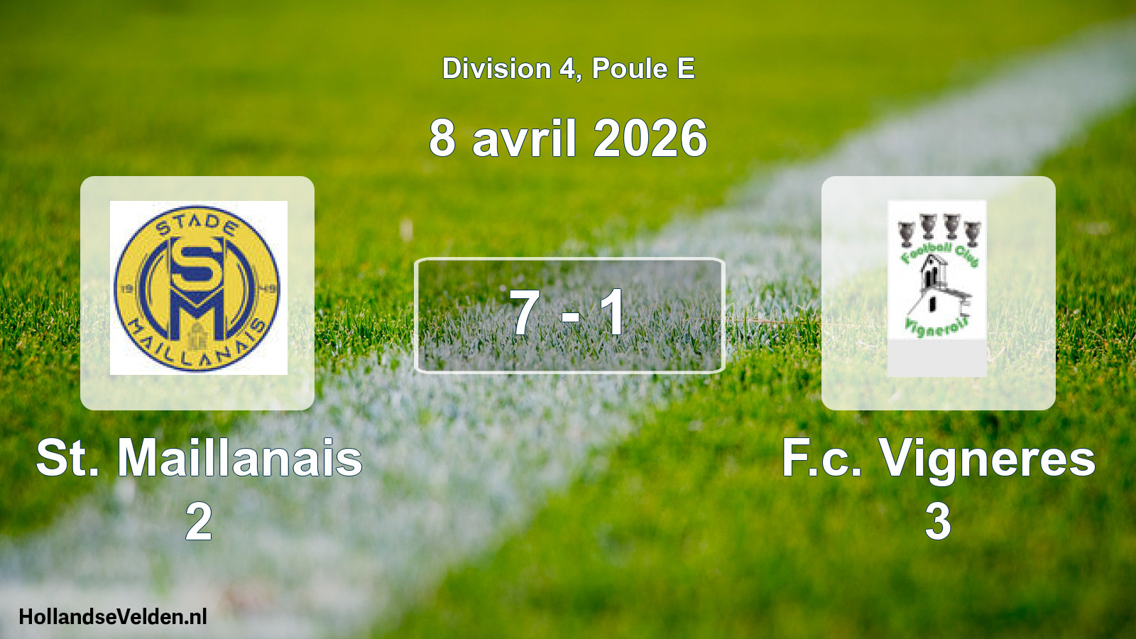 Match joué: St. Maillanais 2 - F.c. Vigneres 3 7 - 1 (8 avril 2026)