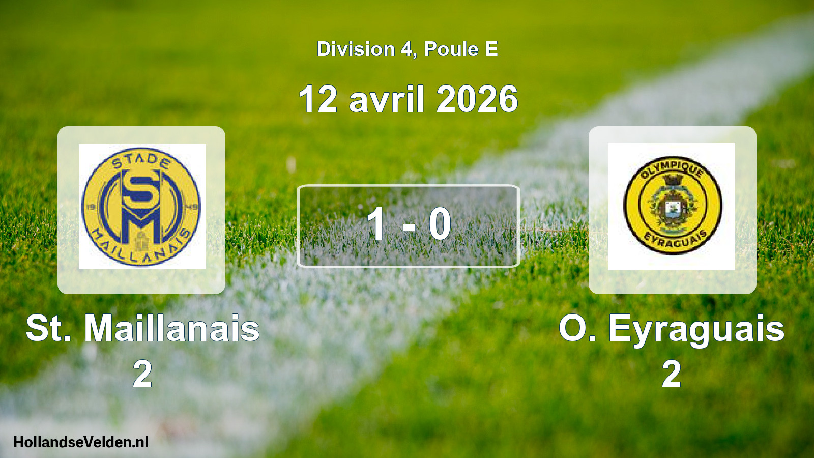 Match joué: St. Maillanais 2 - O. Eyraguais 2 1 - 0 (12 avril 2026)
