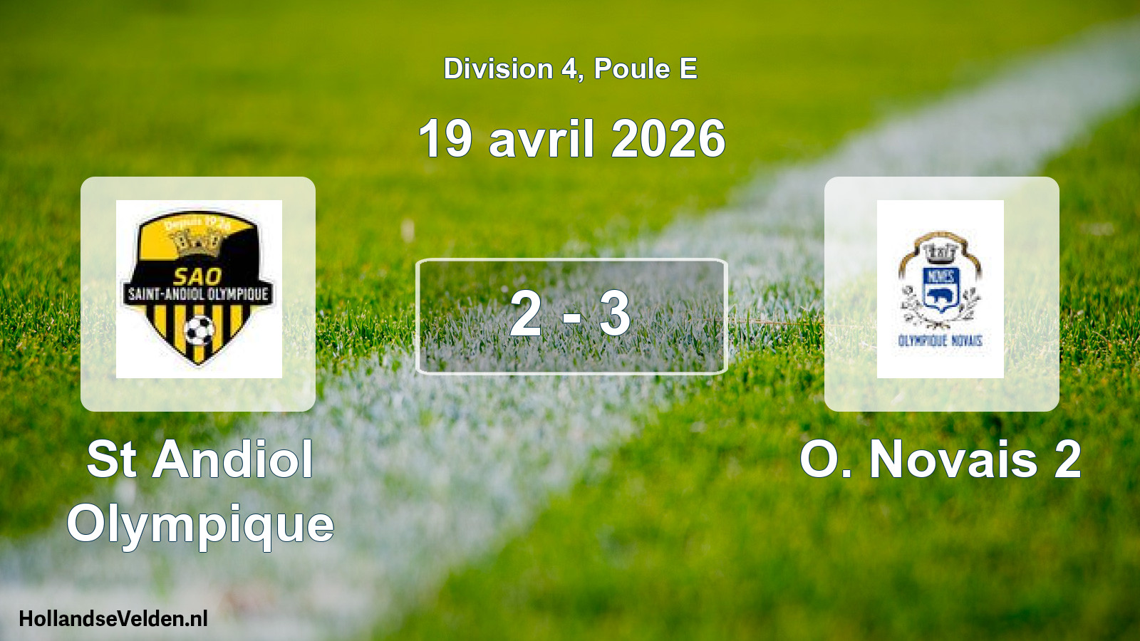 Match joué: St Andiol Olympique - O. Novais 2 2 - 3 (19 avril 2026)