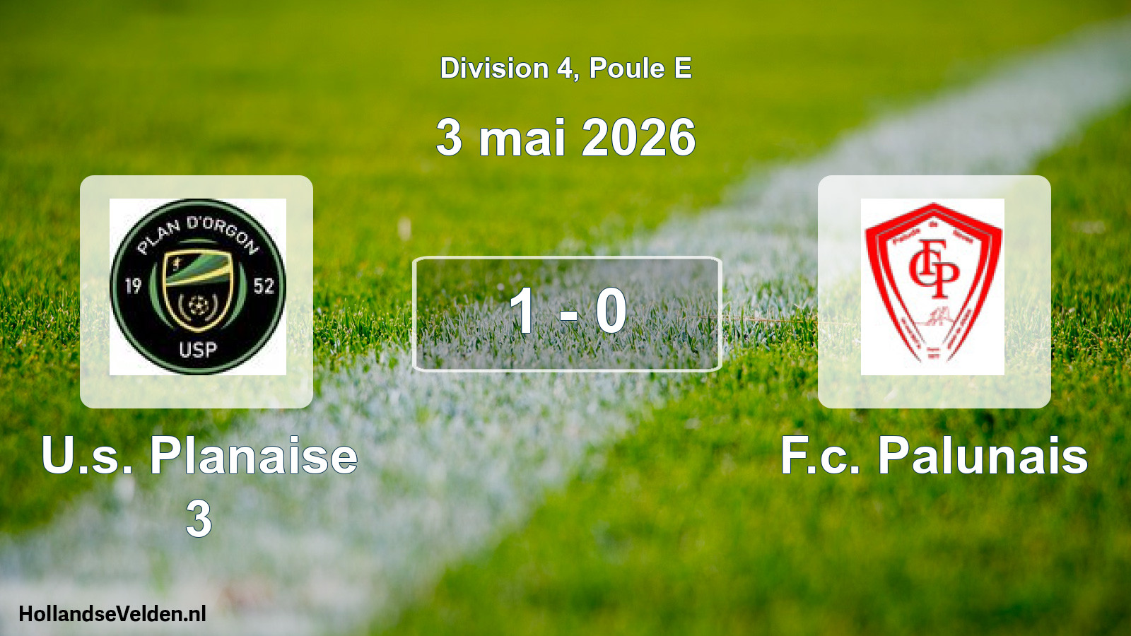 Total number of matches played: U.s. Planaise 3 - F.c. Palunais 1 - 0 (3 May 2026)