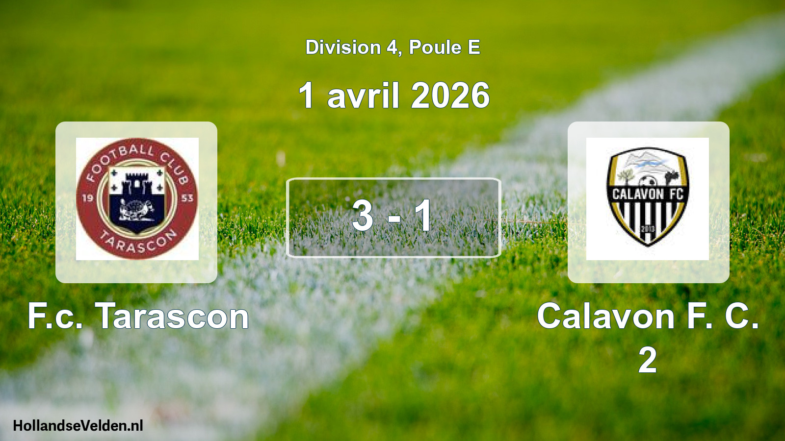 Total number of matches played: F.c. Tarascon - Calavon F. C. 2 3 - 1 (1 April 2026)