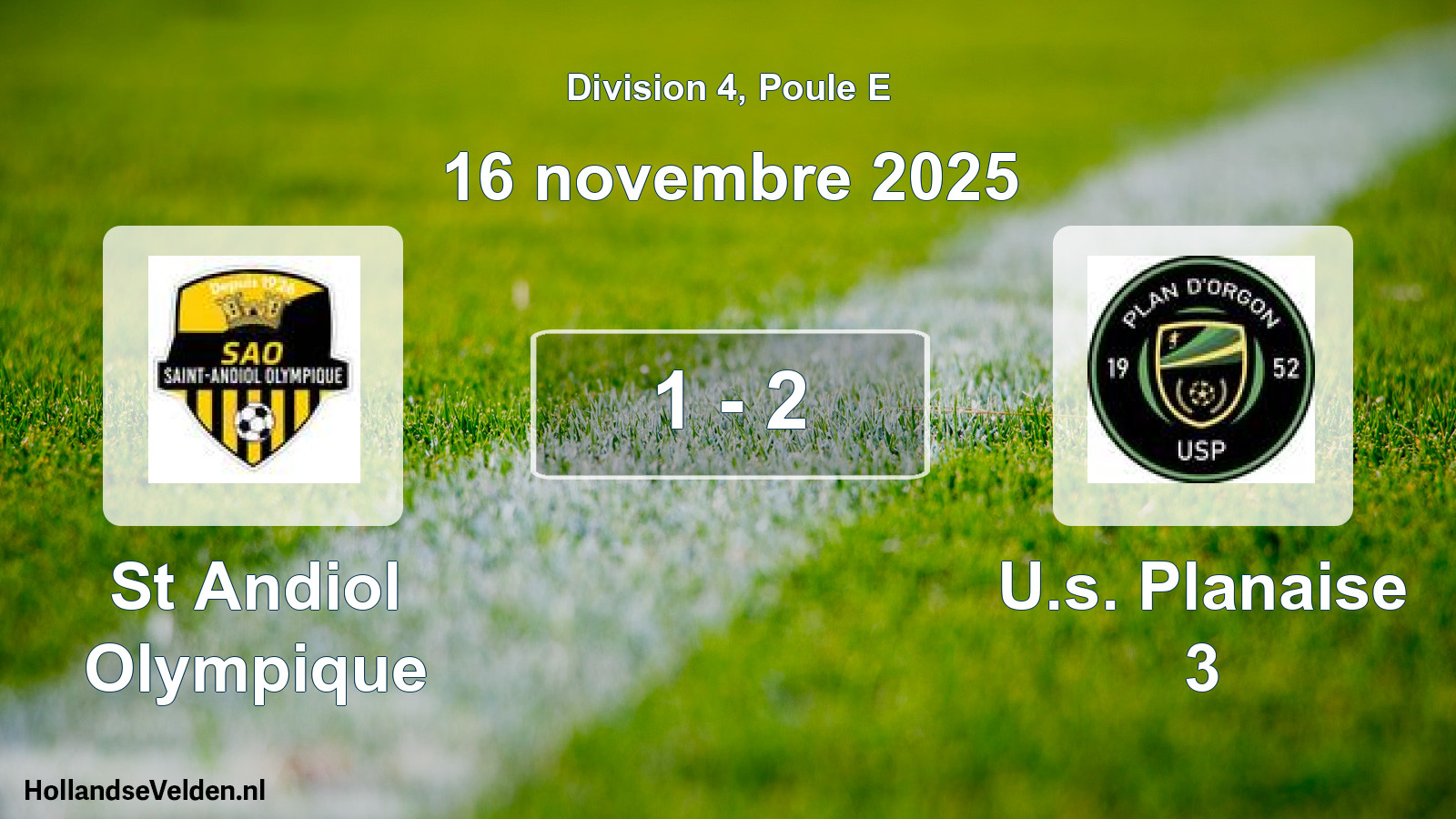 Match joué: St Andiol Olympique - U.s. Planaise 3 1 - 2 (16 novembre 2025)