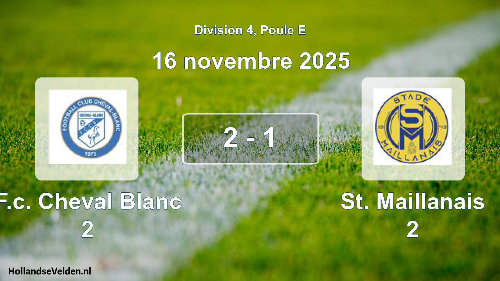 Match joué: F.c. Cheval Blanc 2 - St. Maillanais 2 2 - 1 (16 novembre 2025)