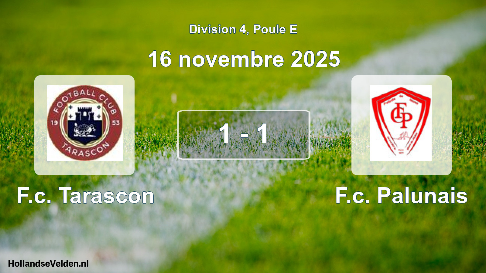 Match joué: F.c. Tarascon - F.c. Palunais 1 - 1 (16 novembre 2025)