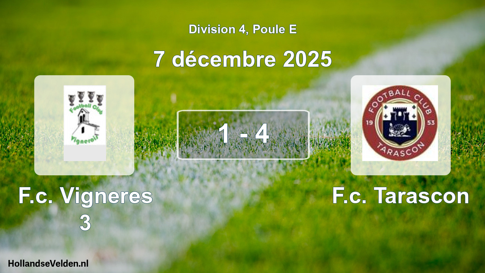 Match joué: F.c. Vigneres 3 - F.c. Tarascon 1 - 4 (7 décembre 2025)