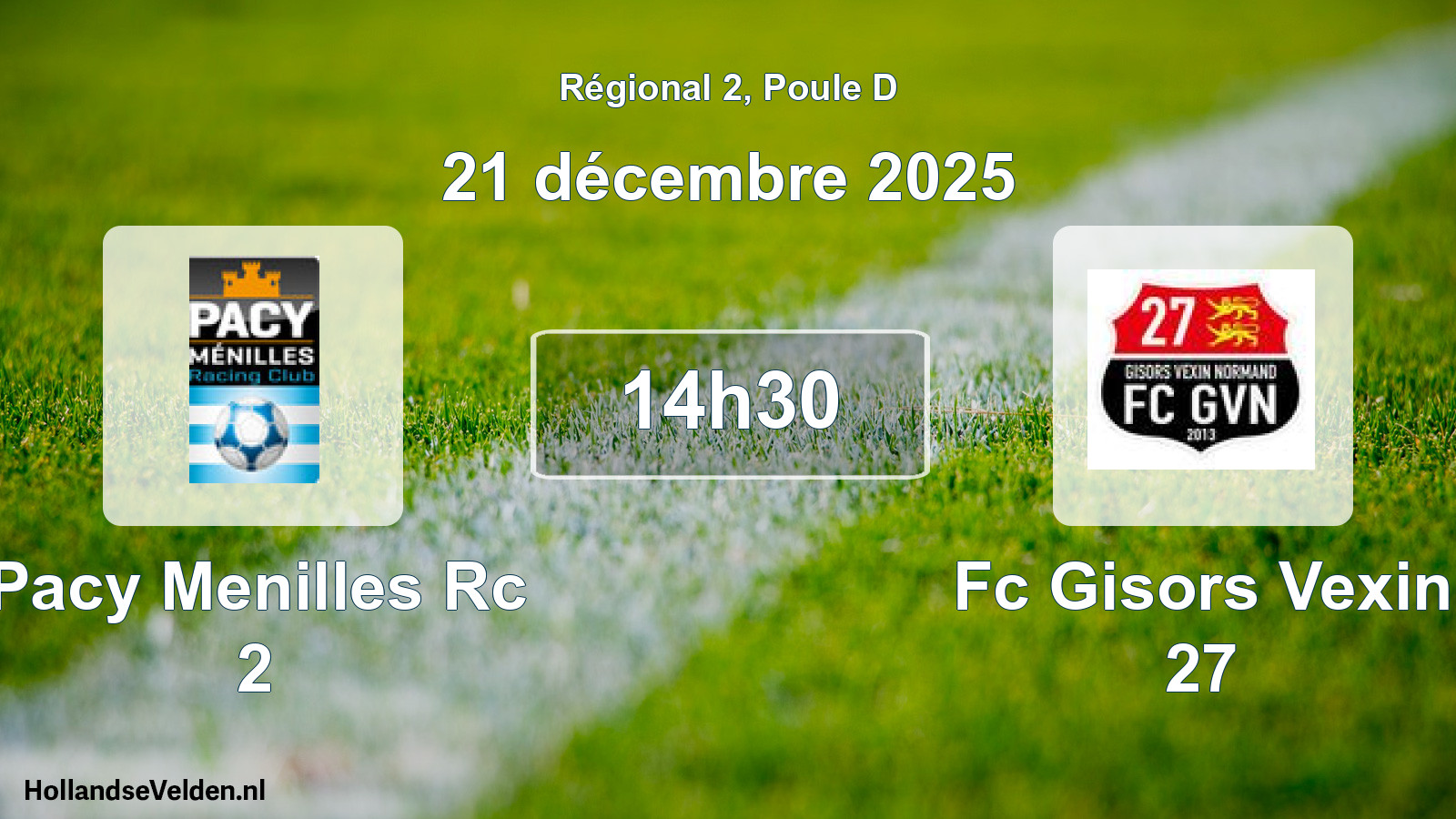 Geplande wedstrijd: Pacy Menilles Rc 2 - Fc Gisors Vexin 27 (21 décembre 2025)