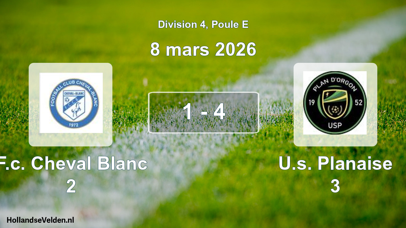 Gespeelde wedstrijd: F.c. Cheval Blanc 2 - U.s. Planaise 3 1 - 4 (8 maart 2026)