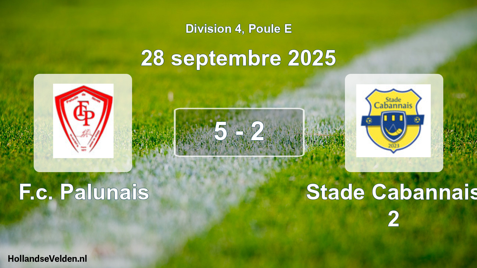 Total number of matches played: F.c. Palunais - Stade Cabannais 2 5 - 2 (28 September 2025)