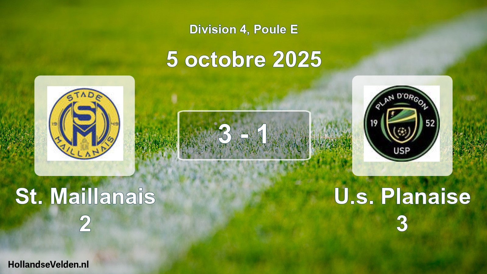 Total number of matches played: St. Maillanais 2 - U.s. Planaise 3 3 - 1 (5 October 2025)