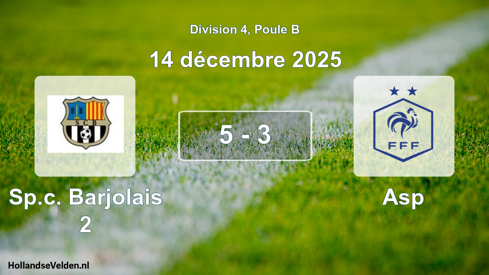 Total number of matches played: Sp.c. Barjolais 2 - Asp 5 - 3 (14 December 2025)
