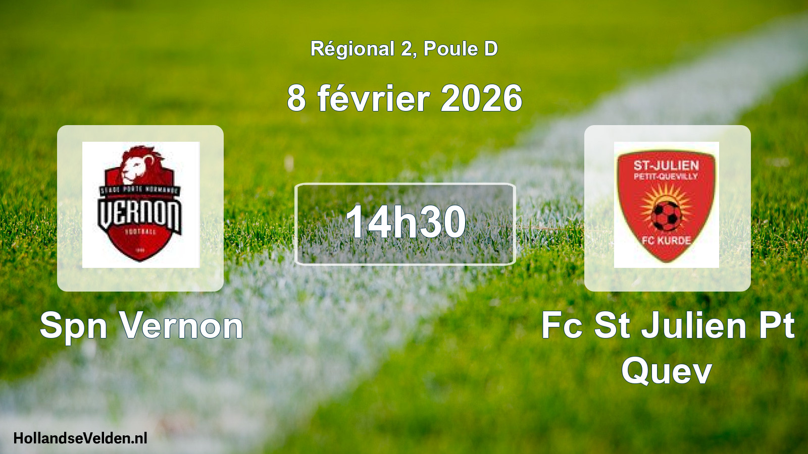 Geplande wedstrijd: Spn Vernon - Fc St Julien Pt Quev (8 février 2026)