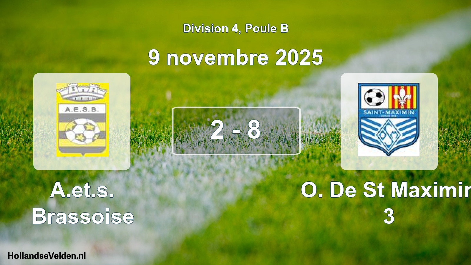 Match joué: A.et.s. Brassoise - O. De St Maximin 3 2 - 8 (9 novembre 2025)