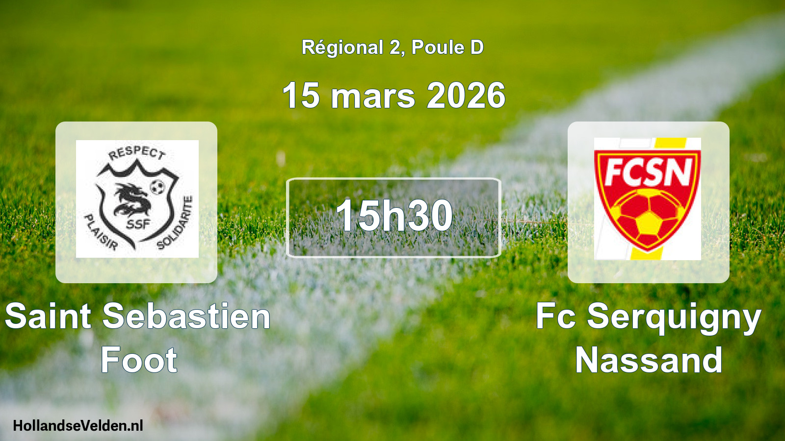 Geplande wedstrijd: Saint Sebastien Foot - Fc Serquigny Nassand (15 maart 2026)