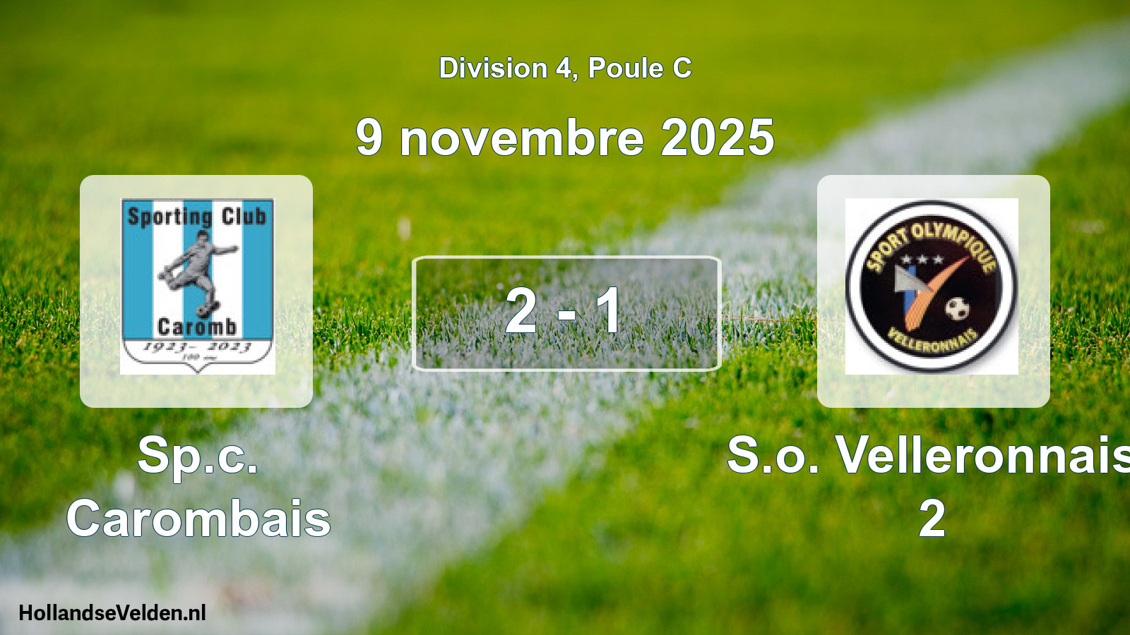 Gespeelde wedstrijd: Sp.c. Carombais - S.o. Velleronnais 2 2 - 1 (9 november 2025)