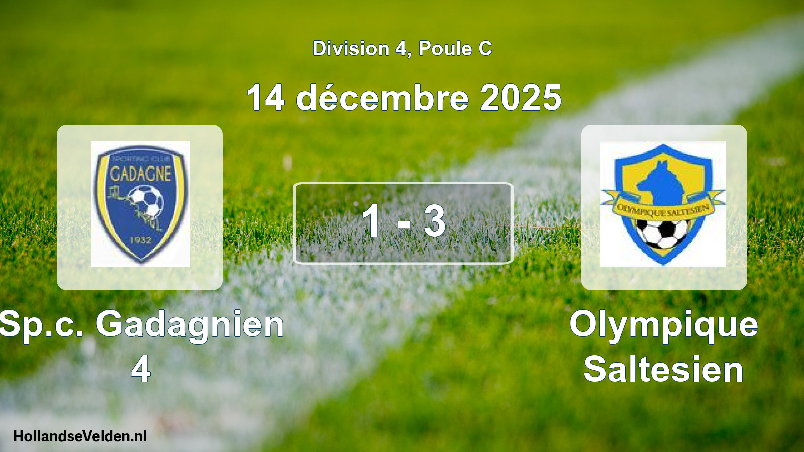 Gespeelde wedstrijd: Sp.c. Gadagnien 4 - Olympique Saltesien 1 - 3 (14 december 2025)