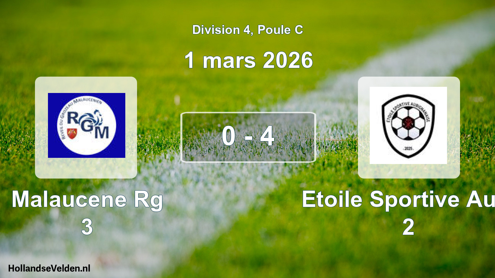 Gespeelde wedstrijd: Malaucene Rg 3 - Etoile Sportive Aubi 2 0 - 4 (1 maart 2026)