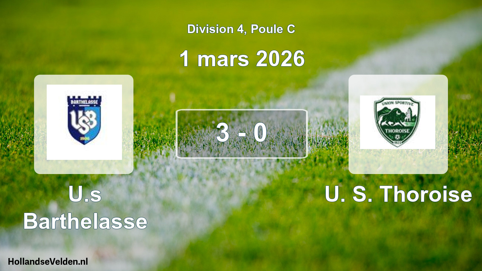 Match joué: U.s Barthelasse - U. S. Thoroise 3 - 0 (1 mars 2026)
