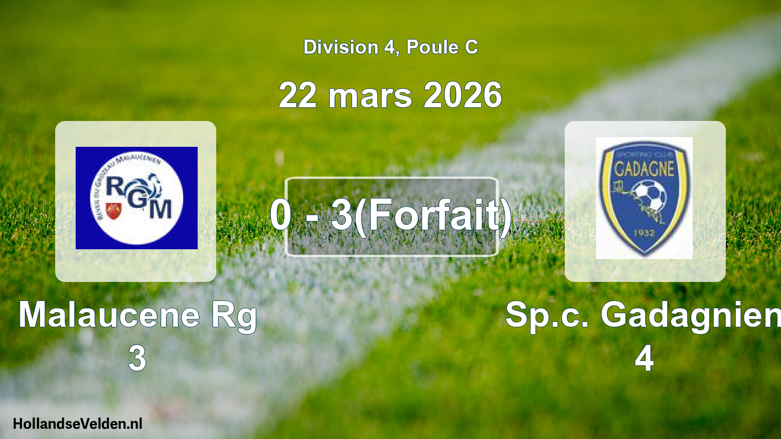 Gespeelde wedstrijd: Malaucene Rg 3 - Sp.c. Gadagnien 4 0 - 3(Forfait) (22 maart 2026)