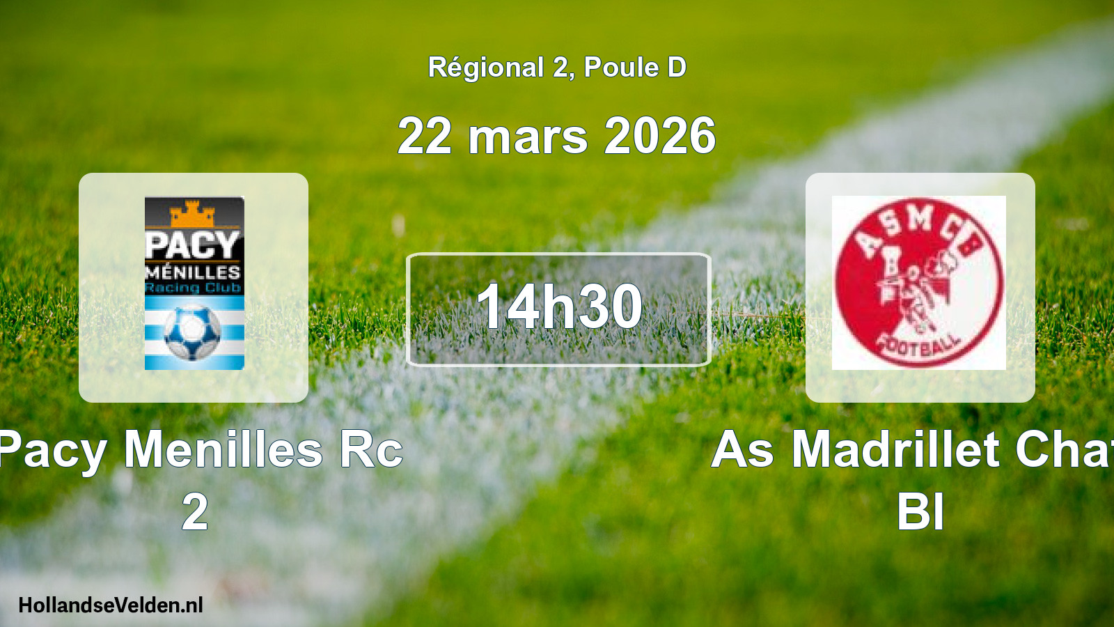 Geplande wedstrijd: Pacy Menilles Rc 2 - As Madrillet Chat Bl (22 maart 2026)