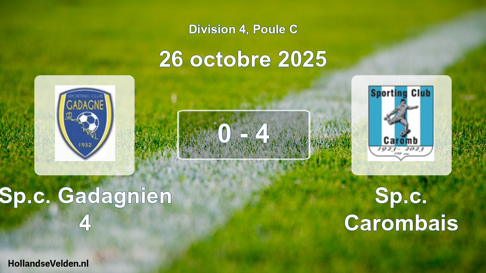 Total number of matches played: Sp.c. Gadagnien 4 - Sp.c. Carombais 0 - 4 (26 October 2025)