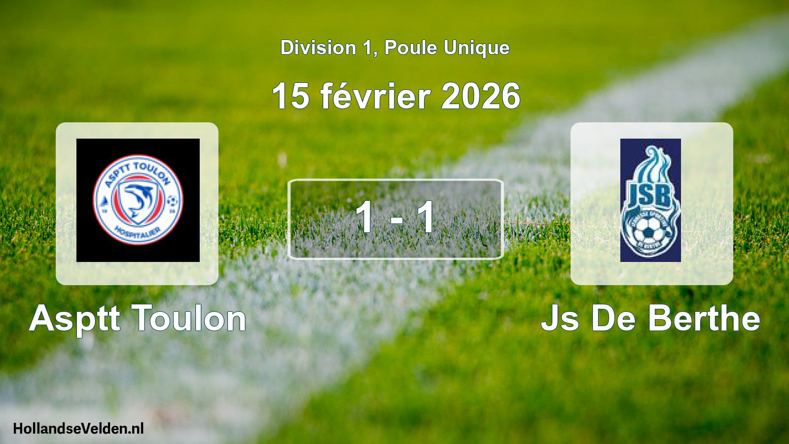 Gespeelde wedstrijd: Asptt Toulon - Js De Berthe 1 - 1 (15 februari 2026)