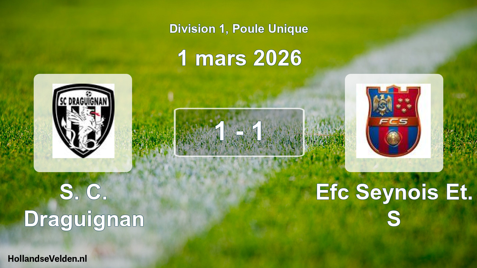 Match joué: S. C. Draguignan - Efc Seynois Et. S 1 - 1 (1 mars 2026)