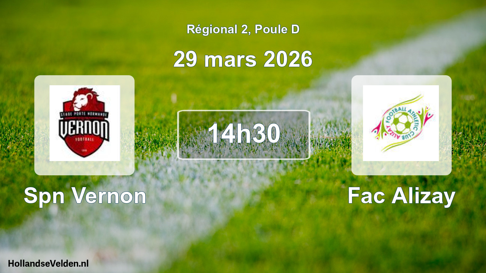 Geplande wedstrijd: Spn Vernon - Fac Alizay (29 mars 2026)