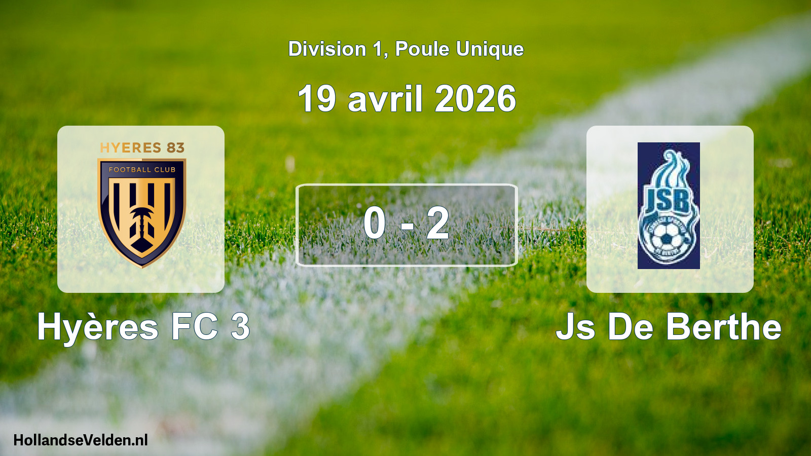 Match joué: Hyères FC 3 - Js De Berthe 0 - 2 (19 avril 2026)