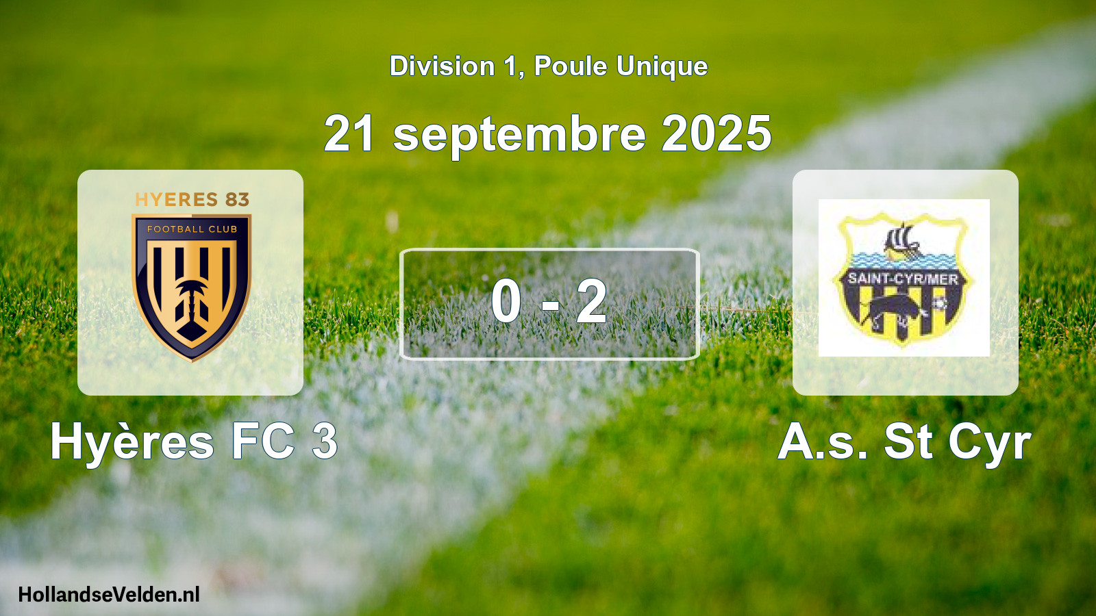 Total number of matches played: Hyères FC 3 - A.s. St Cyr 0 - 2 (21 September 2025)
