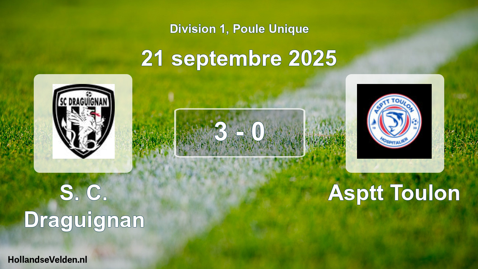 Total number of matches played: S. C. Draguignan - Asptt Toulon 3 - 0 (21 September 2025)