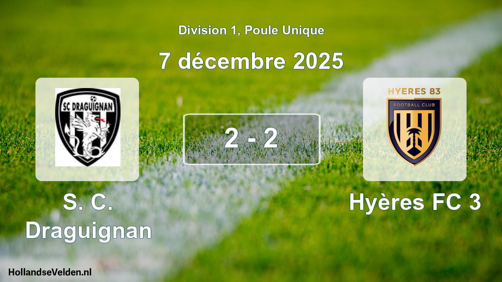 Gespeelde wedstrijd: S. C. Draguignan - Hyères FC 3 2 - 2 (7 december 2025)