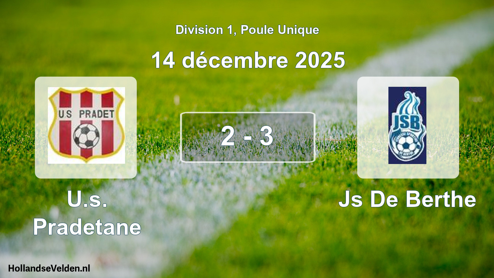 Match joué: U.s. Pradetane - Js De Berthe 2 - 3 (14 décembre 2025)