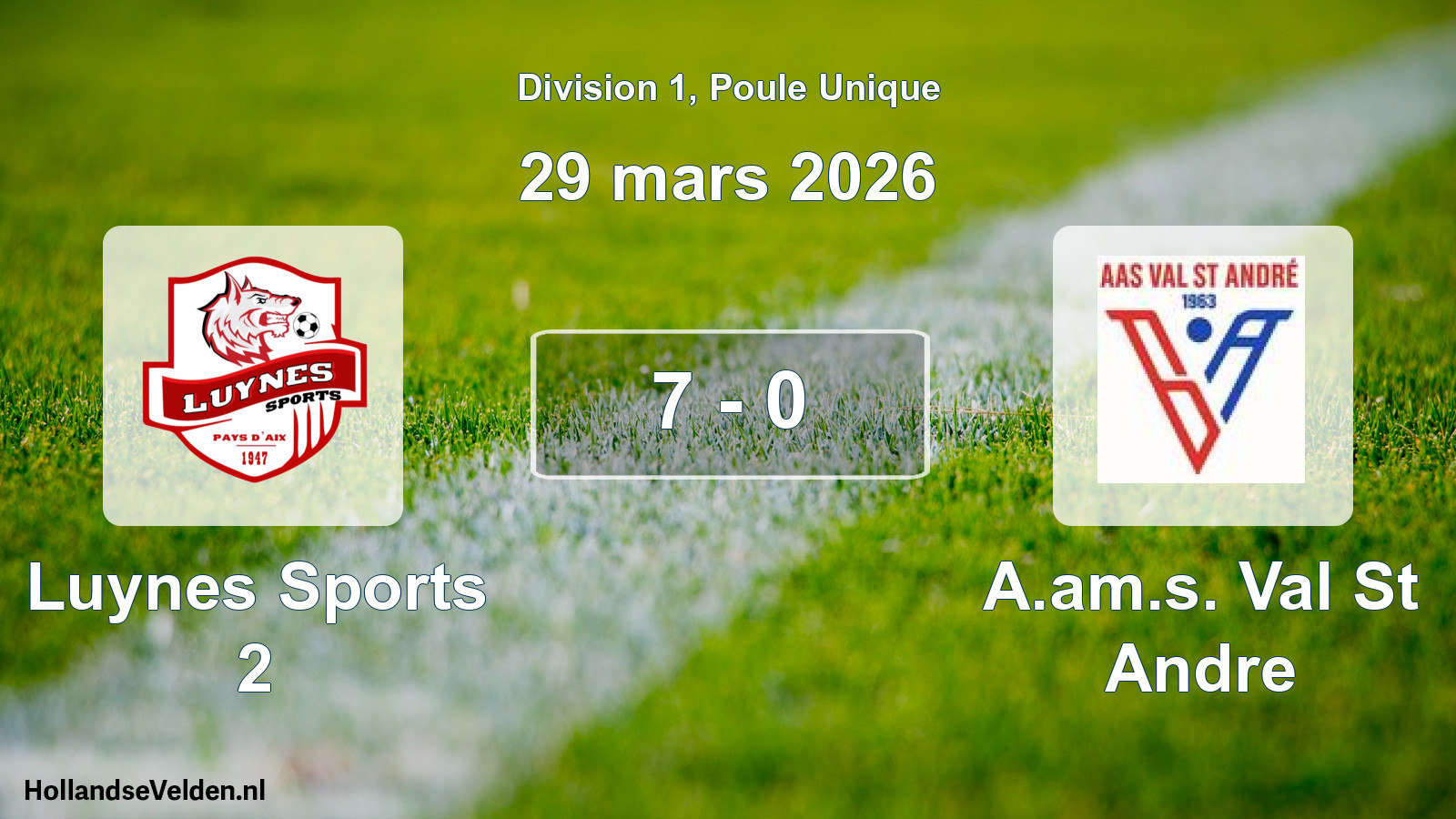 Match joué: Luynes Sports 2 - A.am.s. Val St Andre 7 - 0 (29 mars 2026)