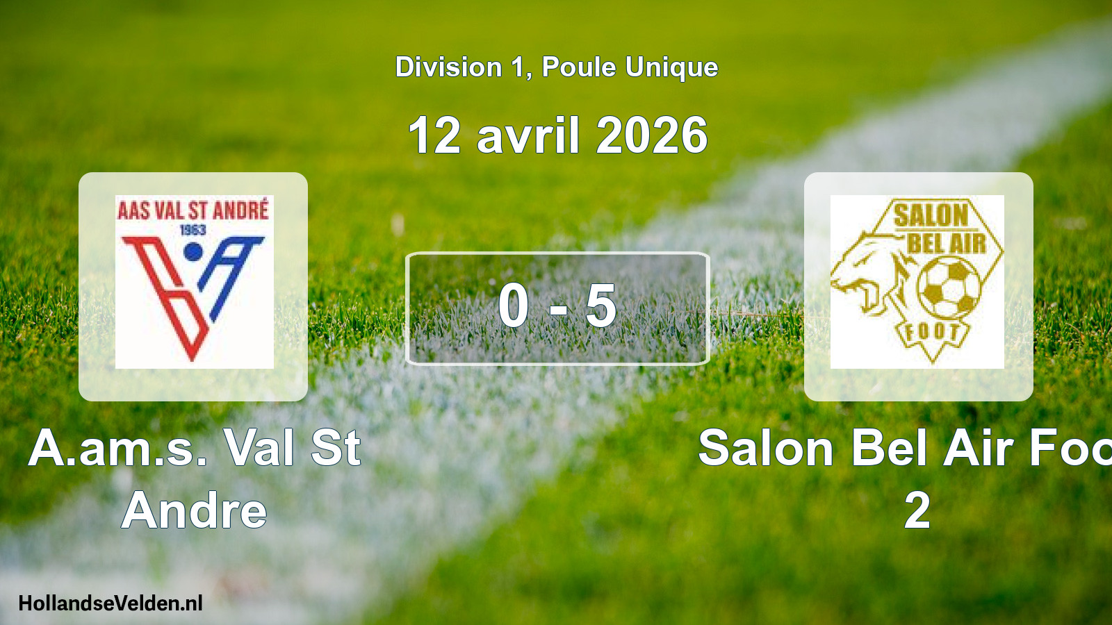 Match joué: A.am.s. Val St Andre - Salon Bel Air Foot 2 0 - 5 (12 avril 2026)