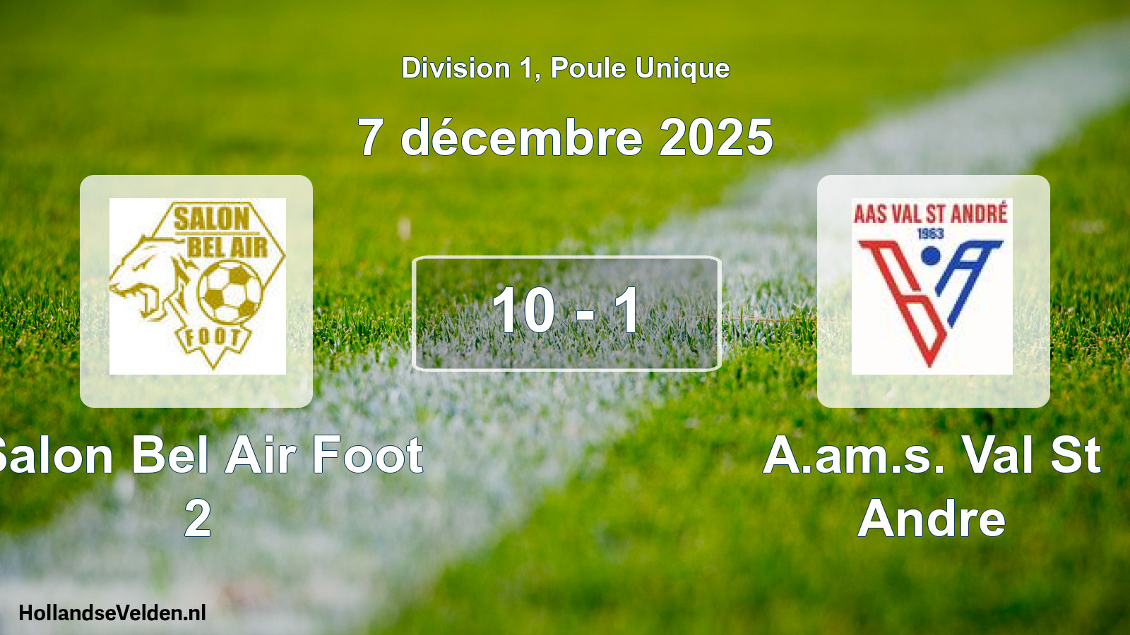 Match joué: Salon Bel Air Foot 2 - A.am.s. Val St Andre 10 - 1 (7 décembre 2025)