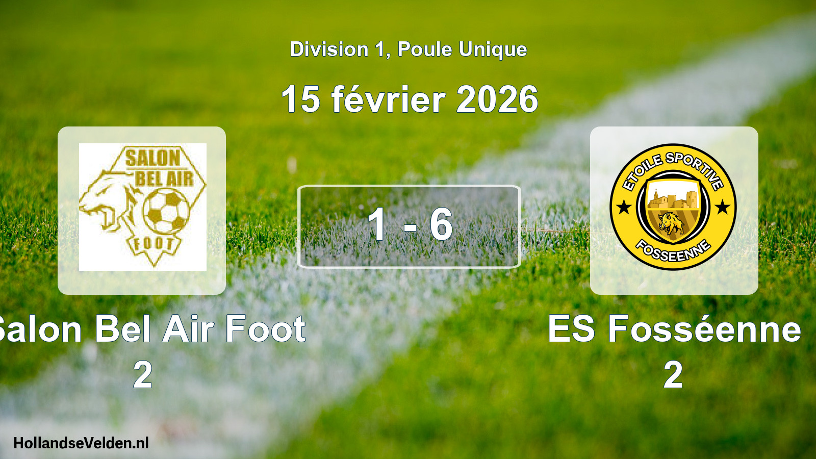 Total number of matches played: Salon Bel Air Foot 2 - ES Fosséenne 2 1 - 6 (15 February 2026)