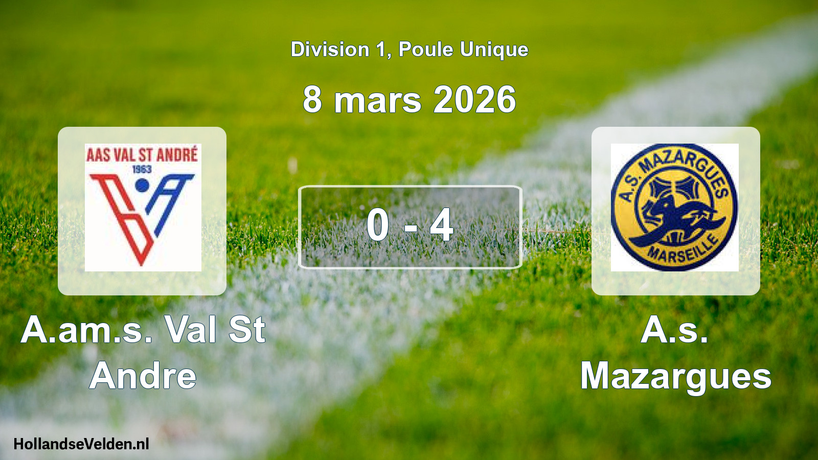 Match joué: A.am.s. Val St Andre - A.s. Mazargues 0 - 4 (8 mars 2026)