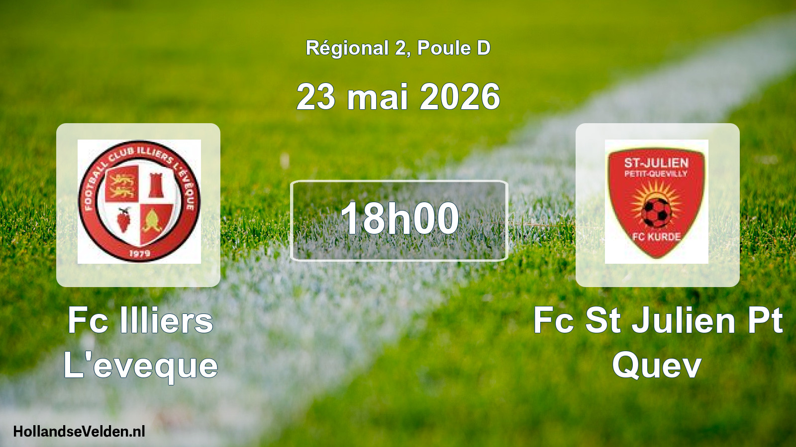 Geplande wedstrijd: Fc Illiers L'eveque - Fc St Julien Pt Quev (23 mai 2026)