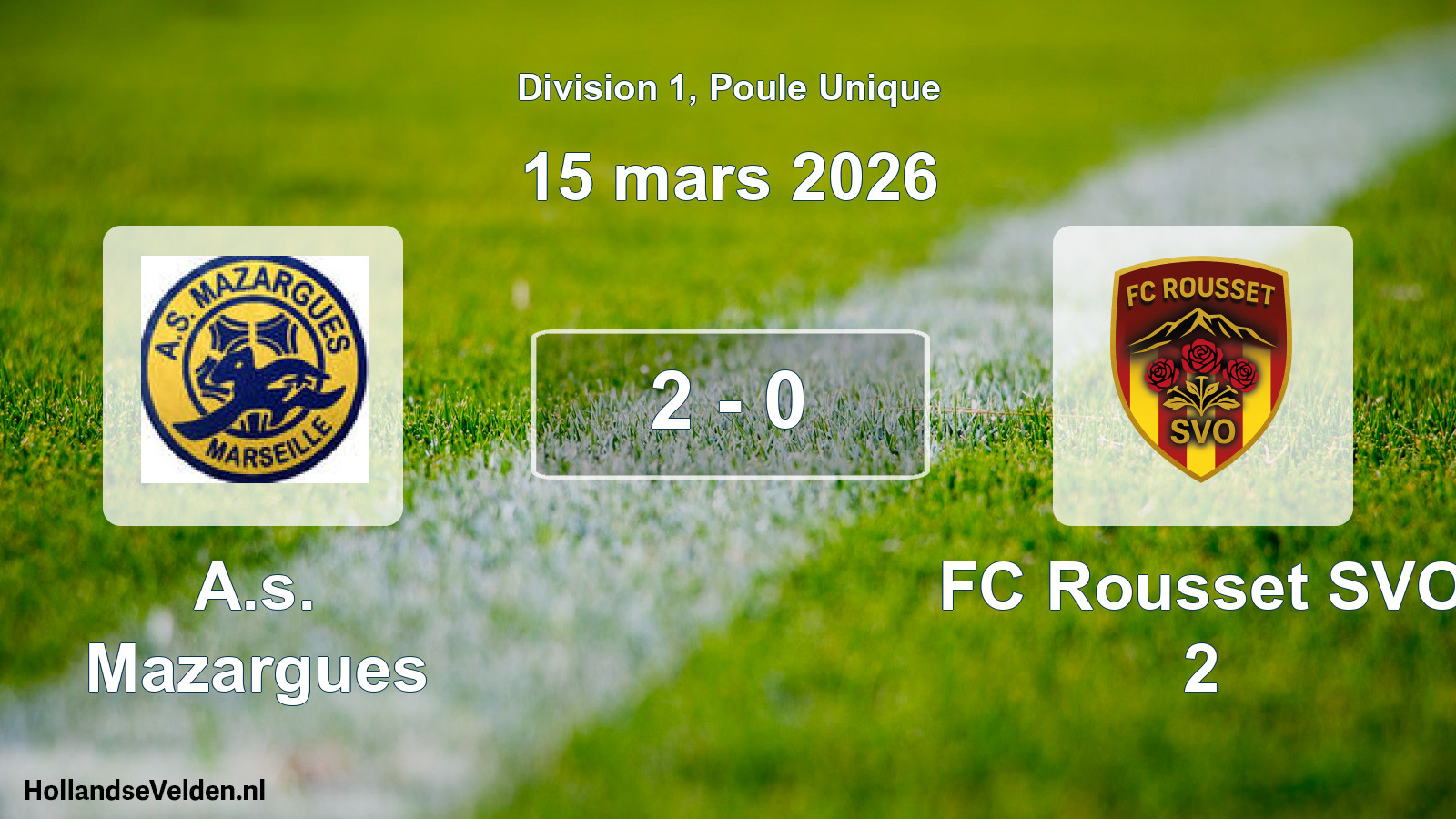Match joué: A.s. Mazargues - FC Rousset SVO 2 2 - 0 (15 mars 2026)