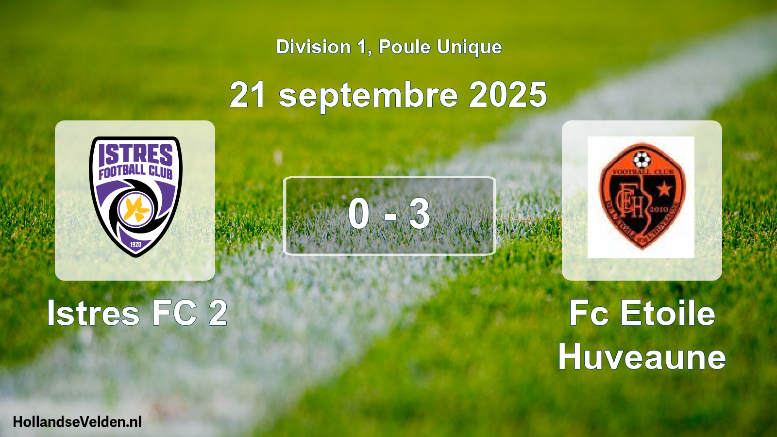 Match joué: Istres FC 2 - Fc Etoile Huveaune 0 - 3 (21 septembre 2025)