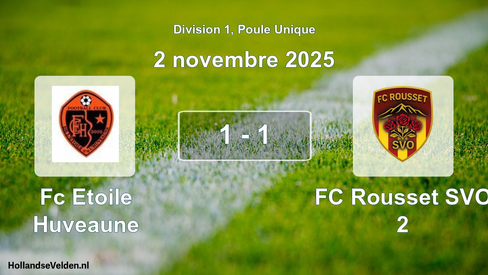 Match joué: Fc Etoile Huveaune - FC Rousset SVO 2 1 - 1 (2 novembre 2025)