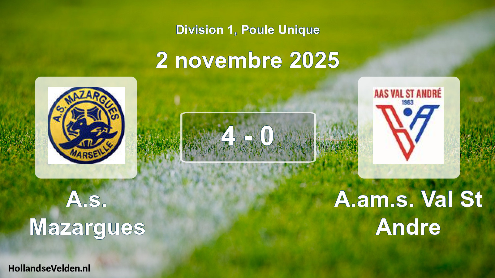 Total number of matches played: A.s. Mazargues - A.am.s. Val St Andre 4 - 0 (2 November 2025)
