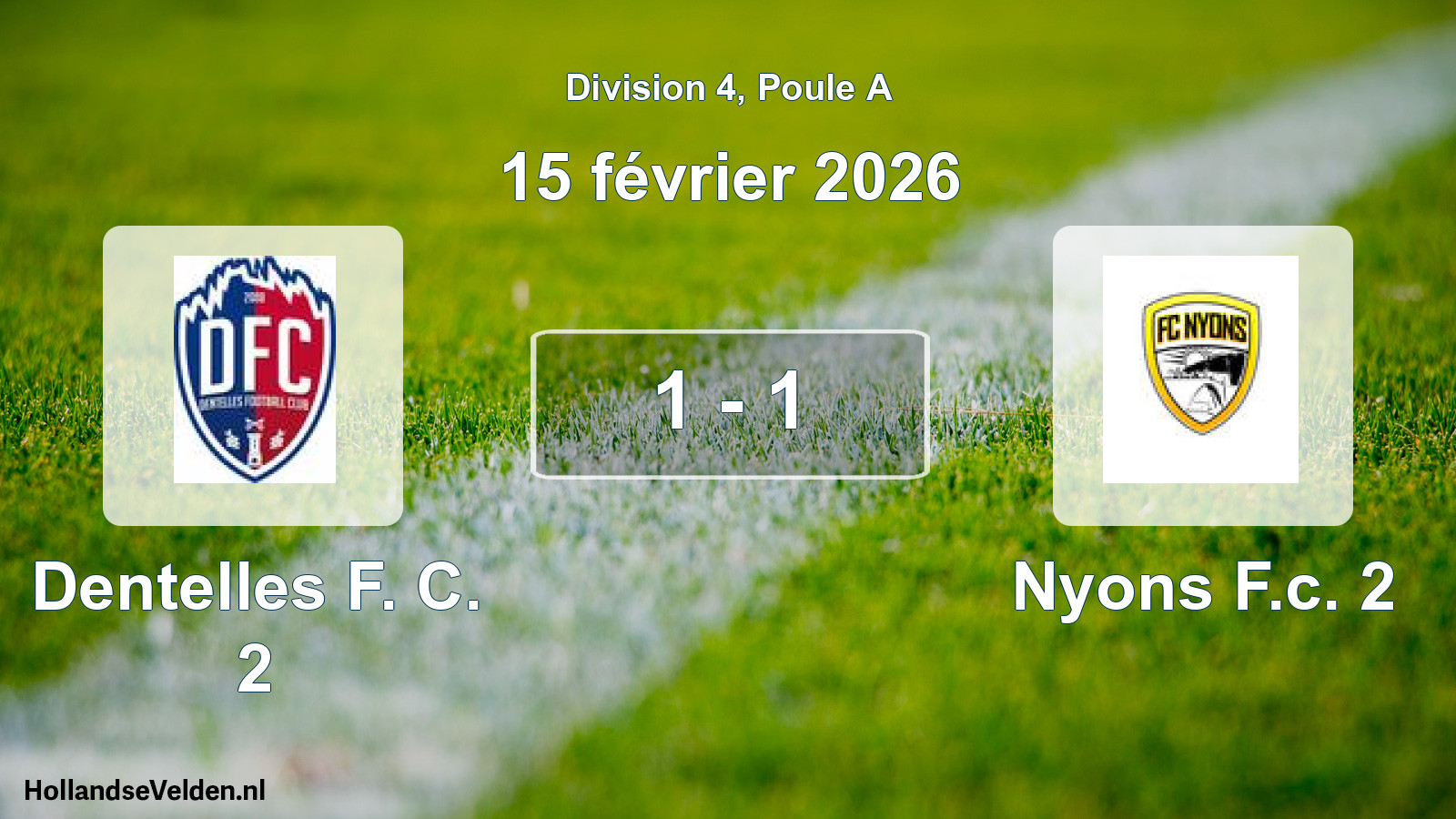 Match joué: Dentelles F. C. 2 - Nyons F.c. 2 1 - 1 (15 février 2026)