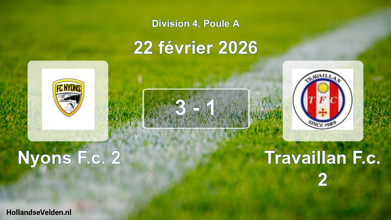 Total number of matches played: Nyons F.c. 2 - Travaillan F.c. 2 3 - 1 (22 February 2026)