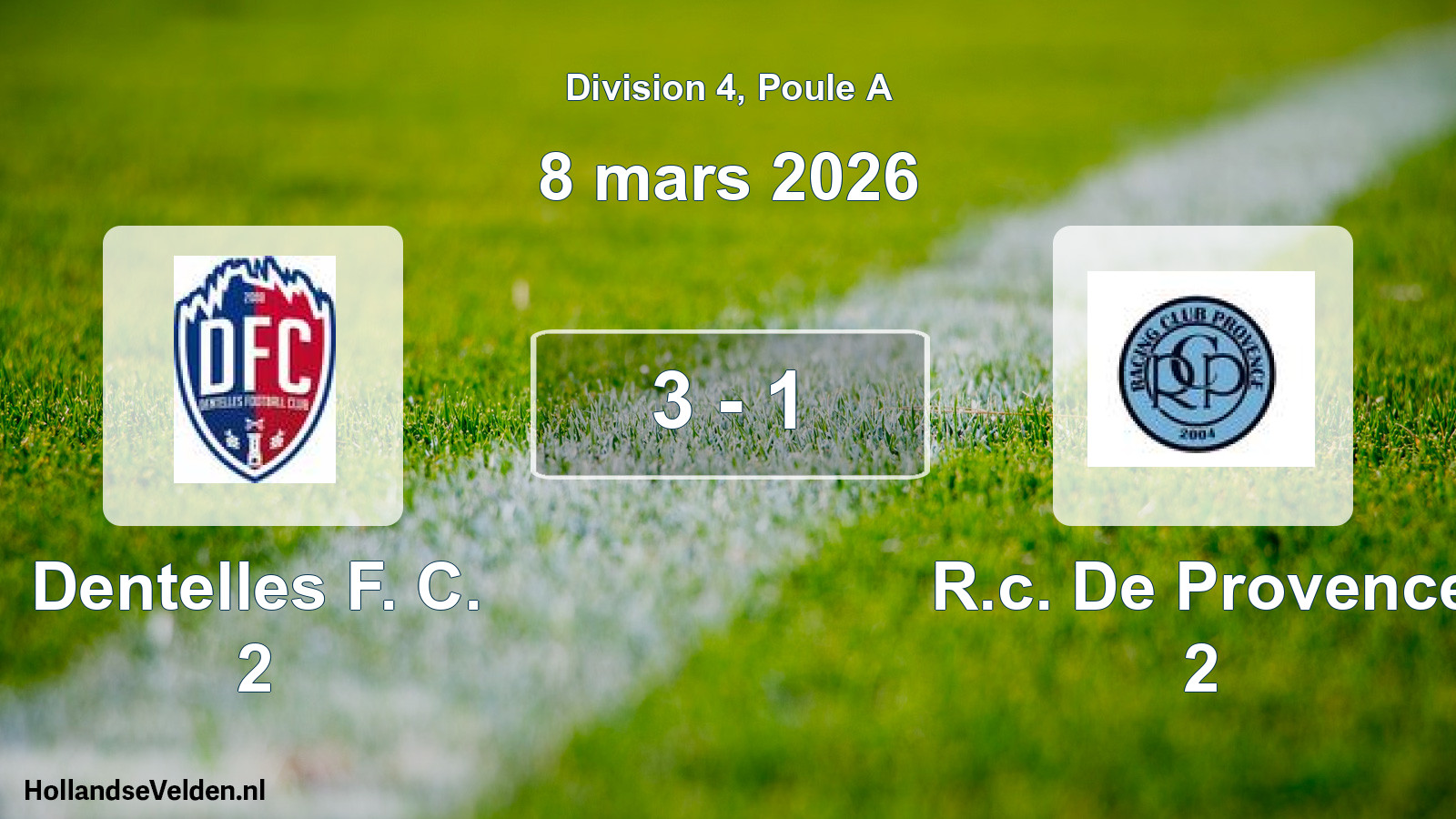 Match joué: Dentelles F. C. 2 - R.c. De Provence 2 3 - 1 (8 mars 2026)