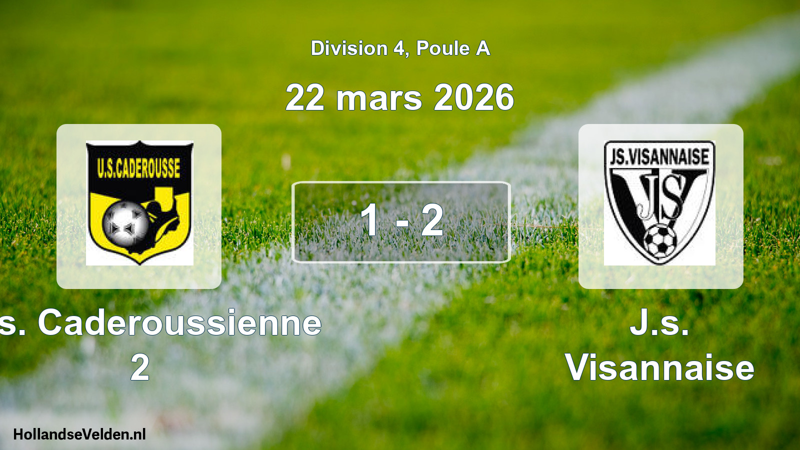 Total number of matches played: U.s. Caderoussienne 2 - J.s. Visannaise 1 - 2 (22 March 2026)